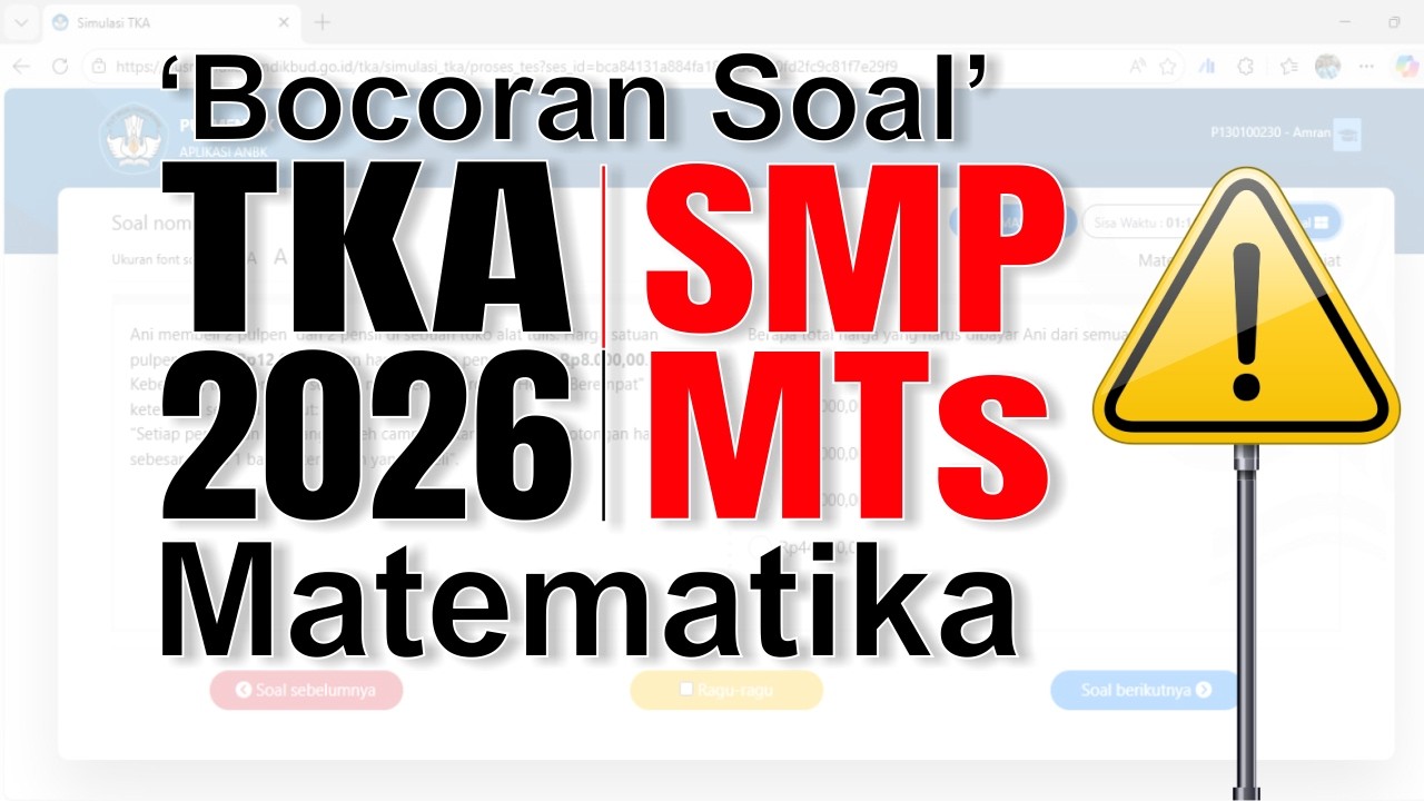 (Part 3) HOTS!! 'BOCORAN SOAL' TKA MATEMATIKA SMP MTs 2026 ASLI DARI PUSMENDIK