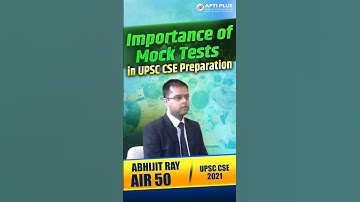 Why Mock Tests Are a Game-Changer in UPSC ? | IAS Abhijit Ray