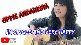 OPPIE ANDARESTA - SINGLE HAPPY | LIRIK -Anime