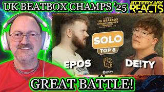 Epos vs De!ty - UK Beatbox Championships 2025 - Solo Quarter Final - Reaction