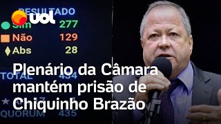 Caso Marielle: Câmara mantém prisão de Chiquinho Brazão com 277 votos; veja vídeo