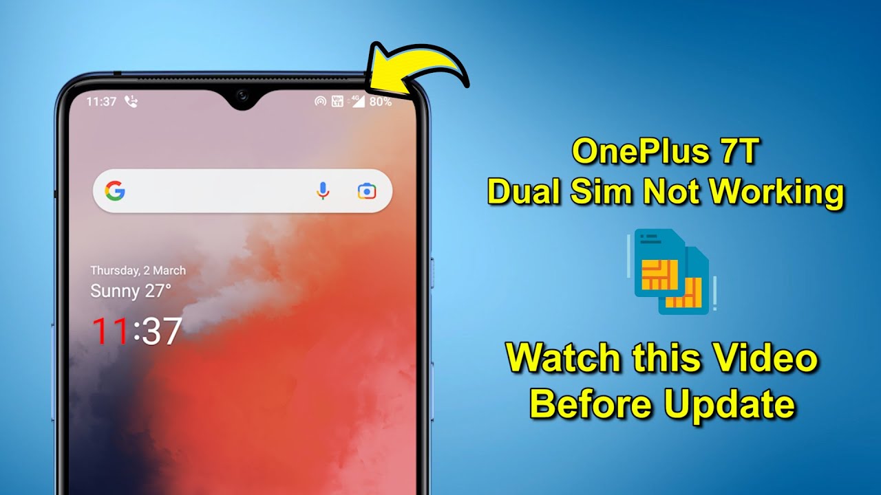 OnePlus 7T Dual Sim Work or Not After Android 12 Update l Watch Before Update
