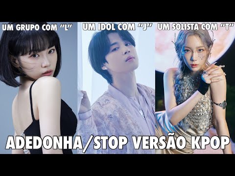 ADEDONHA/STOP VERSÃO KPOP #2