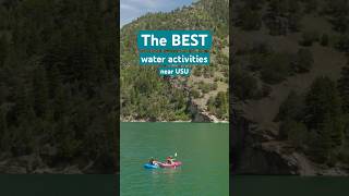 Hot Spots to Cool Off! | Water Activities Near USU