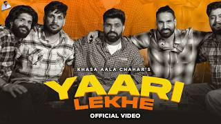 Yaari Lekhe Official Video Khasa Aala Chahar Ft. Sanju Sehrawat New Haryanvi Song 2026