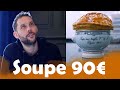 Soupe à 0,14€ VS Soupe VGE à 90€ chez Paul Bocuse