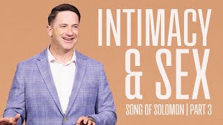 INTIMACY & SEX - SONG OF SOLOMON - MARK PETTUS