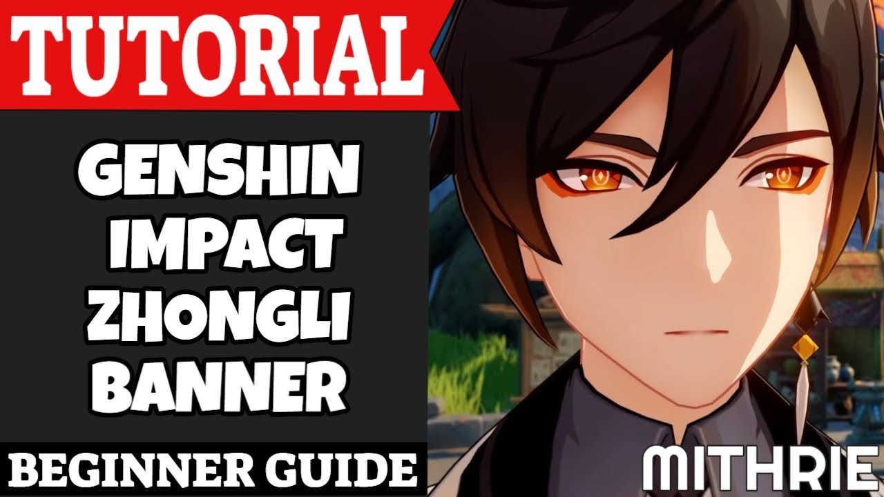 Genshin Impact Zhongli Banner Tutorial Guide (Beginner) YouTube