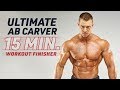 Ultimate Ab Carver: 15-Minute Workout Finisher!