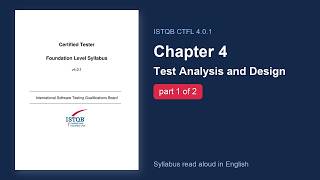 ISTQB CTFL 4.0.1 – Chapter 4: Test Analysis and Design (Part 1/2) | Syllabus Audiobook