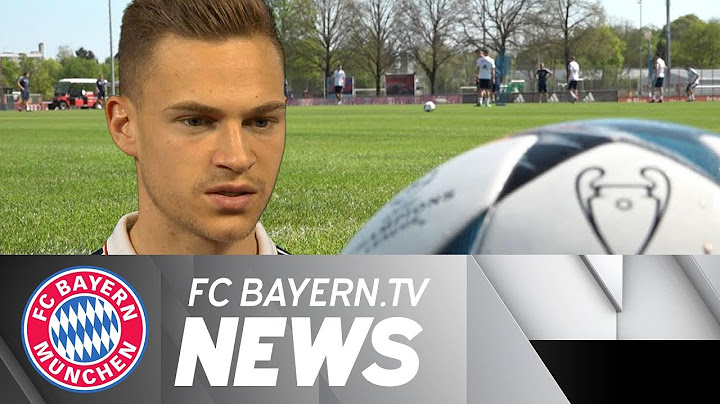 FC Bayern focused on Real – Kimmich: "We all want to reach the final"