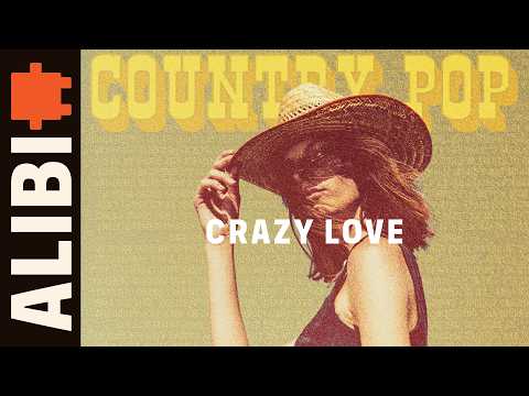 Crazy Love | Sunny Country Pop for Happy Vibes!