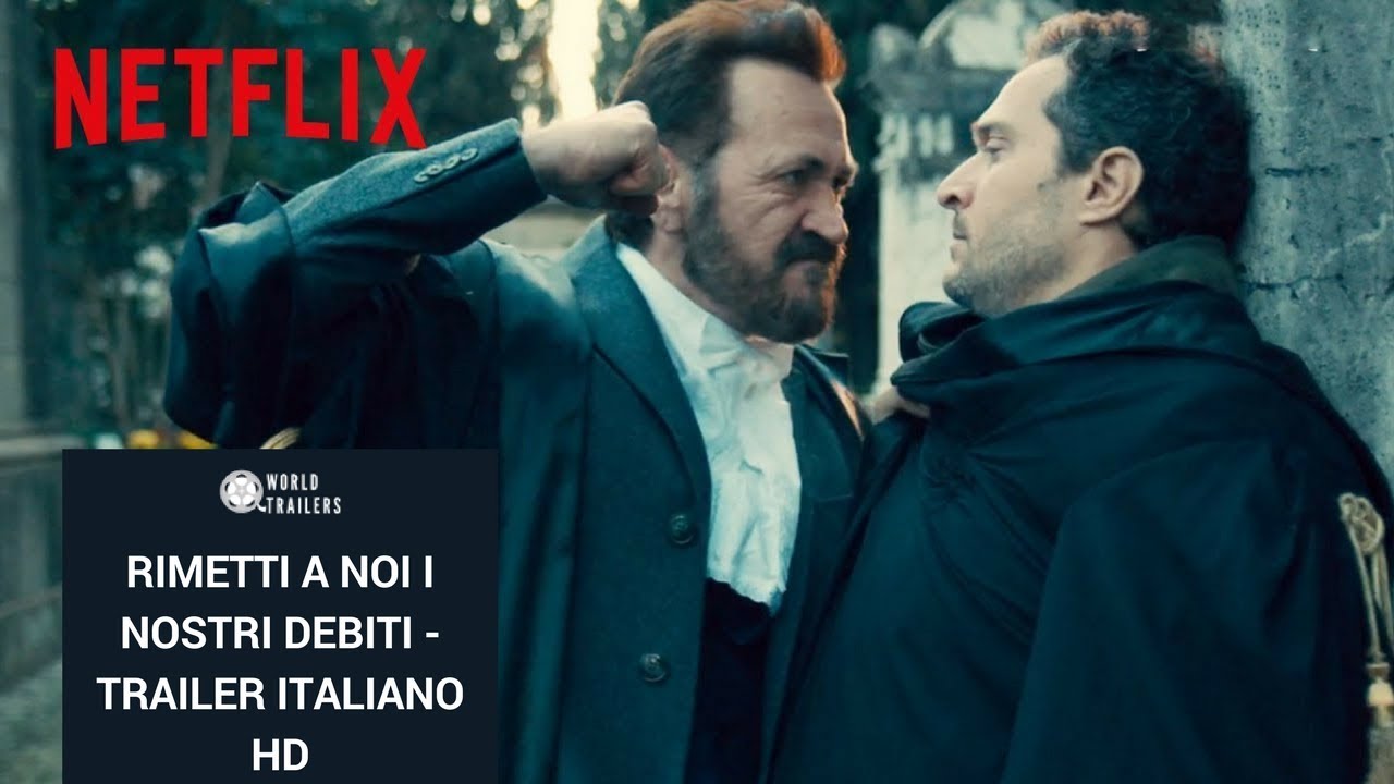 Rimetti a Noi i Nostri Debiti - Trailer Italiano HD - Netflix - YouTube
