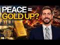 Why Peace Is Bullish for Gold Right Now