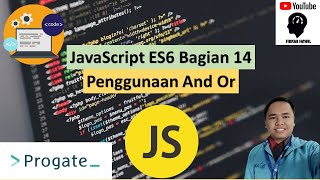 #14 Penggunaan  And OR JavaScript