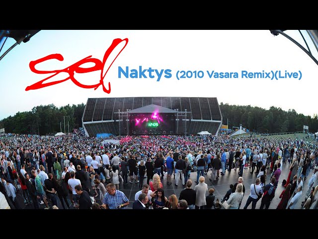 SEL - Naktys (Remix 2010 Vasara)(Live) class=