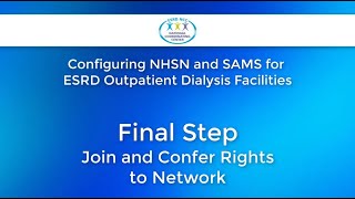 Join and Confer Rights to Network - Video 8 | ESRD NCC