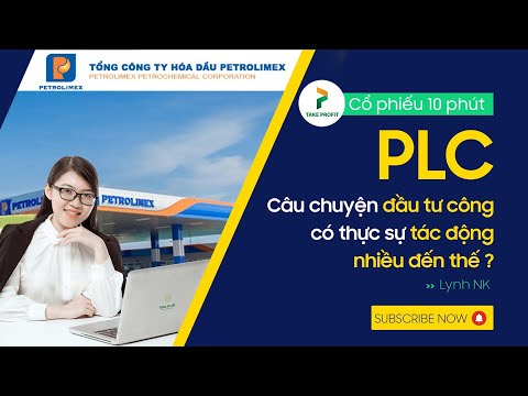 Video Cổ phiếu 10 phút: PLC - Câu chuyện đầu tư công có thực... - youtube