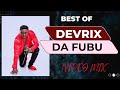 BEST OF DEVRIX DA FUBU VULIRA MIX 2025 NONSTOP HITS BEST OF DEVRIX DA FUBU VULIRA MIX 2025 NONSTOP HITS