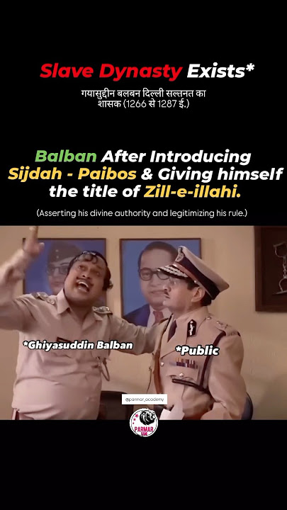BALBAN: ZILL-E-ILLAHI #balban