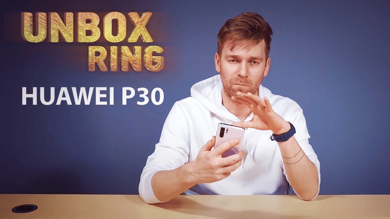 VISA TIESA APIE HUAWEI P30! | Unbox Ring apžvalga