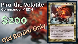 Piru, the Volatile (Commander / EDH Deck Tech)