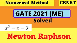 Famous Newton Raphson Method Question - GATE 2021 ( ME) - Solved || Numerical Methods Net Worth