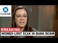 Devastating Chase Bank Scam Wiped Out Florida Women $11,000 Savings