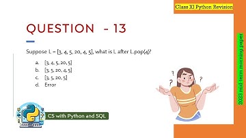 Question - 13 | Class 12th 2023 CS mid-term Paper (morning session) | List in Python