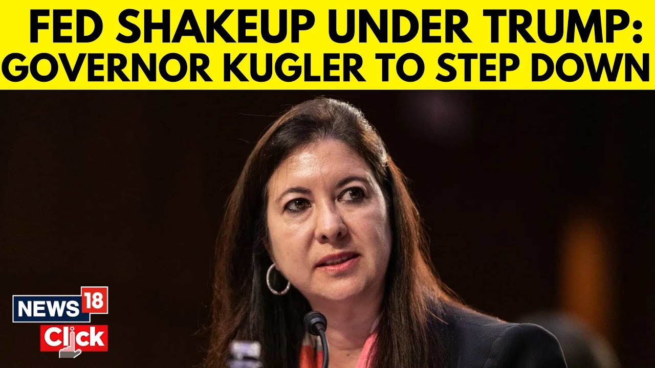 Kugler Resigns from Fed Board, Opening Trump Nomination Path | Trump Administration | N18G