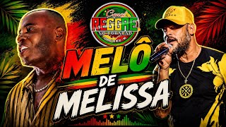 VAZOU MELÔ DE MELISSA | SLY FOXX E JACKIE ROBINSON - REGGAE 2026