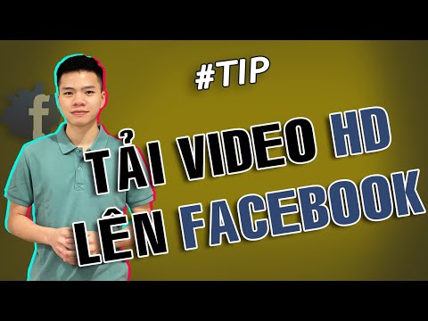 Video Cách tải video HD lên Fanpage Facebook không bị giảm... - youtube