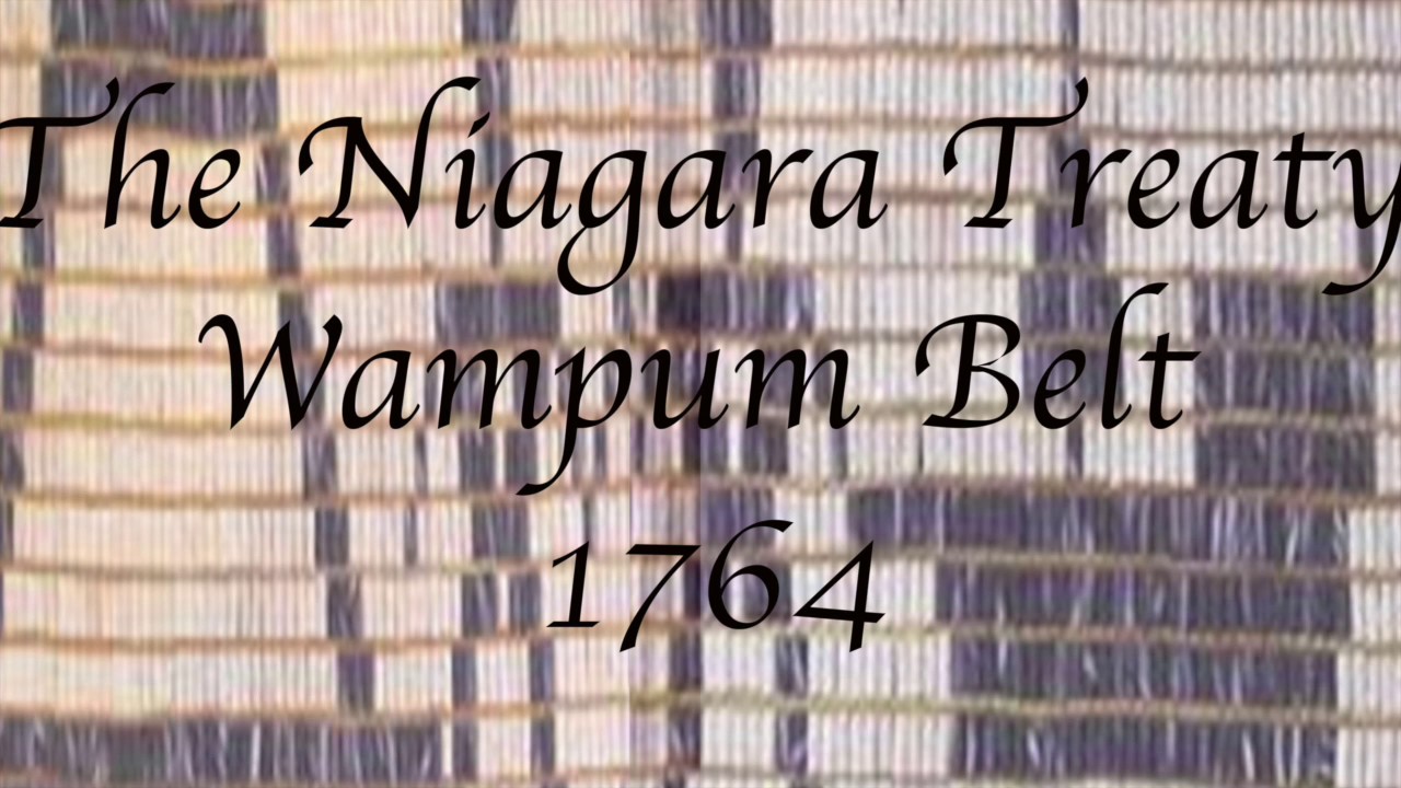 The Niagara Treaty Wampum Belt YouTube