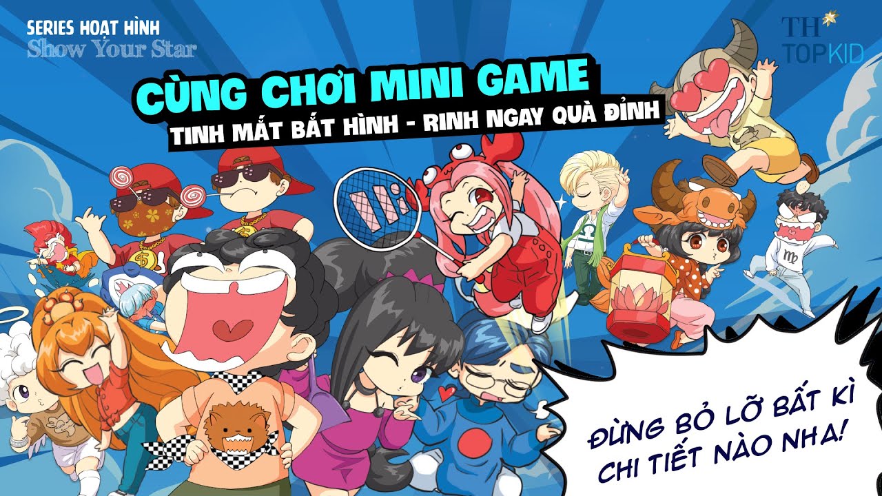 CÙNG CHƠI MINIGAME MỚI NHẤT TỪ LỚP HỌC MẬT NGỮ X TH TOPKID - TINH MẮT BẮT HÌNH - RINH NGAY QUÀ ĐỈNH - youtube