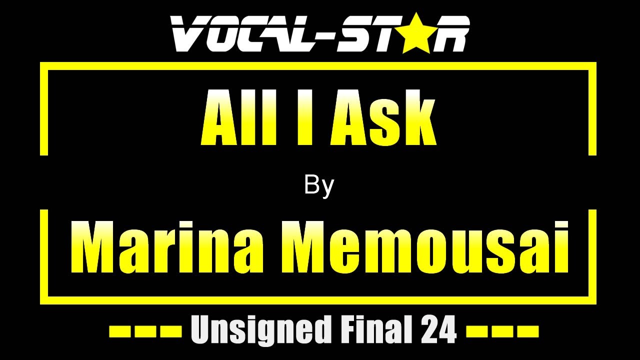 Marina Memousai - All I Ask | Vocal-Star Unsigned Final Comp 2024 Live at Bournemouth Pavilion