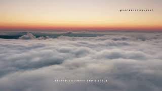 Sacred Stillness and Silence