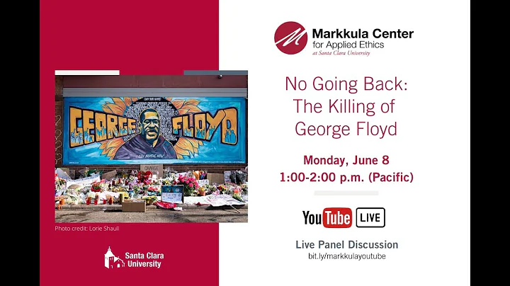 No Going Back: The Killing of George Floyd