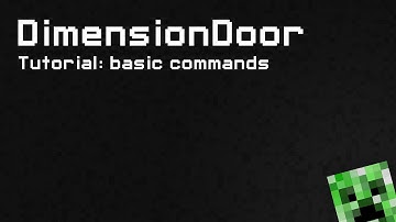 DimensionDoor: basic commands