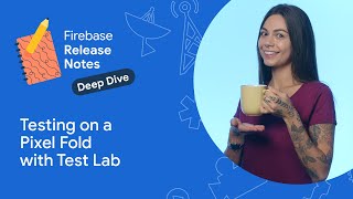 Testing your app on a Pixel Fold with Firebase Test Lab screenshot 2