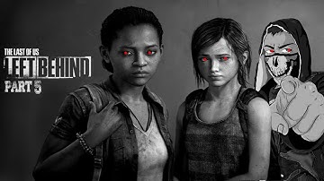 The Last Of Us: Left Behind: Part 5