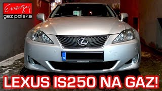 Montaż Lpg Lexus Is 2.5 208Km 2006R W Energy Gaz Polska Na Auto Gaz Prins Vsi- 2.0 Di - Youtube