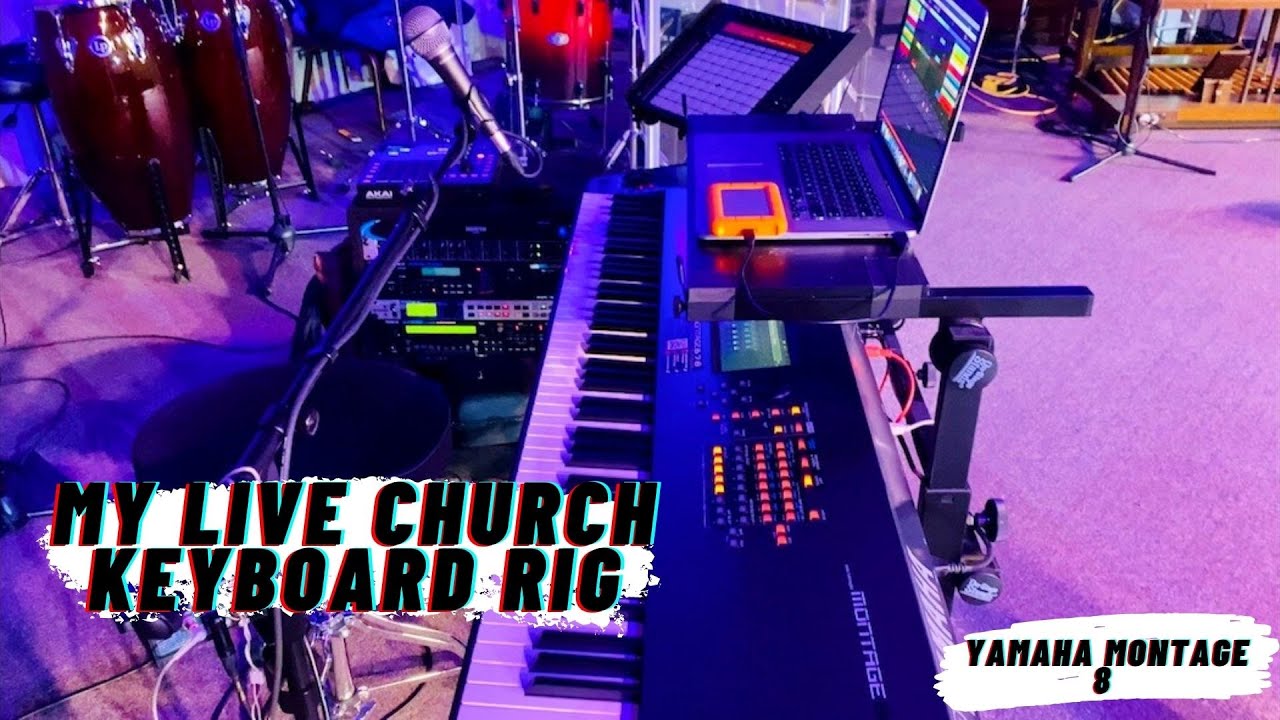 My Live Church Keyboard Rig | Montage 8 - YouTube