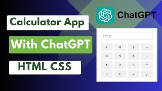 How to Create Simple Calculator Using ChatGPT | Simple Calculator App in HTML CSS