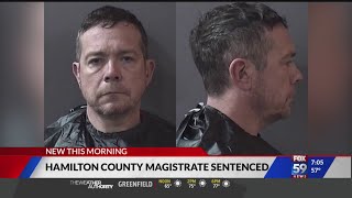 Hamilton County magistrate sentenced