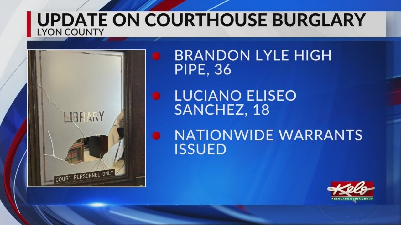 Warrants issued in Lyon County Courthouse Burglary case