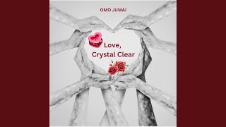Cinta, Sejernih Kristal
