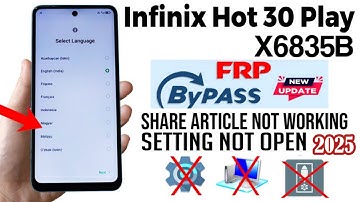 Infinix Hot 30 Play X6835B frp bypass without pc Android 13