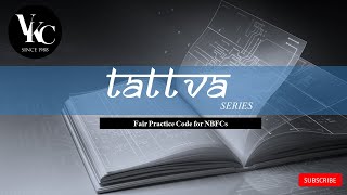 Tattva Session 4 – Fair Practice Code | Grievance Redressal | Ombudsman Scheme Wealth