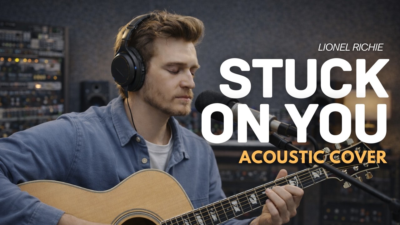 Stuck on You - Lionel Richie | Top Acoustic Love Song Cover 2026 on Tiktok & Spotify ❤️