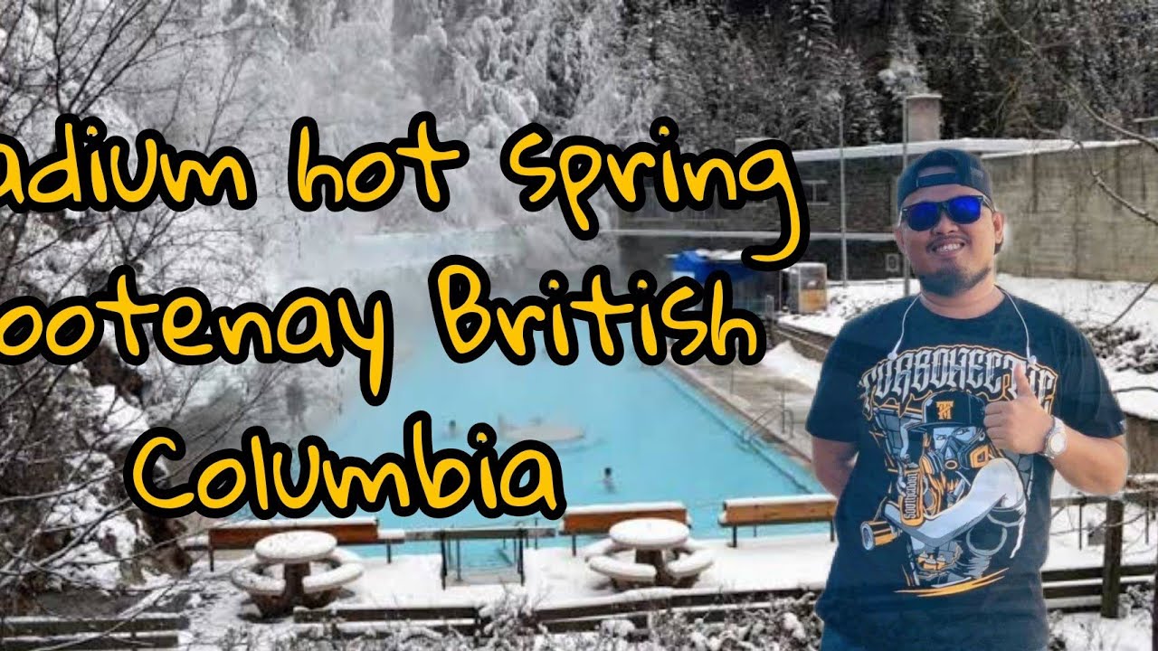 Radium hot spring kootenay British Columbia - YouTube